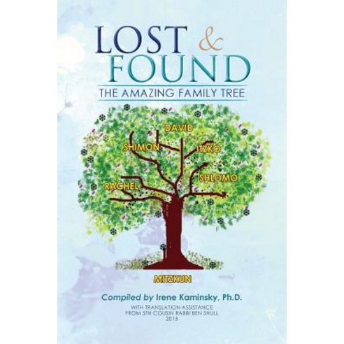 Lost & Found: The Amazing Family Tree Paperback, Xlibris