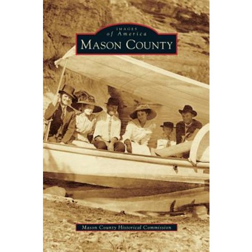 Mason County Hardcover, Arcadia Publishing Library Editions