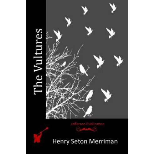 The Vultures Paperback, Createspace Independent Publishing Platform