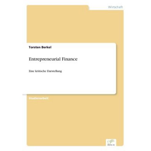 Entrepreneurial Finance Paperback, Diplom.de