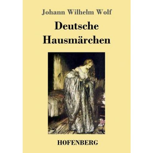 Deutsche Hausmarchen Paperback, Hofenberg
