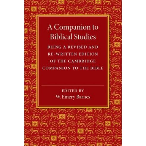 A Companion to Biblical Studies, Cambridge University Press