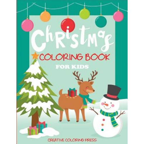 Christmas Coloring Book for Kids Paperback, Creative Coloring