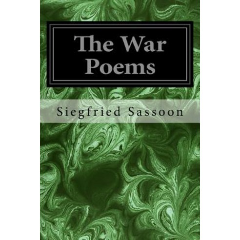 The War Poems Paperback, Createspace Independent Publishing Platform