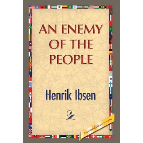 An Enemy of the People Hardcover, 1st World Publishing