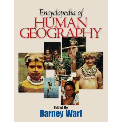 Encyclopedia of Human Geography Hardcover, Sage Publications, Inc