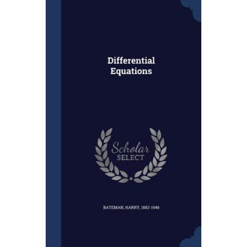 Differential Equations Hardcover, Sagwan Press