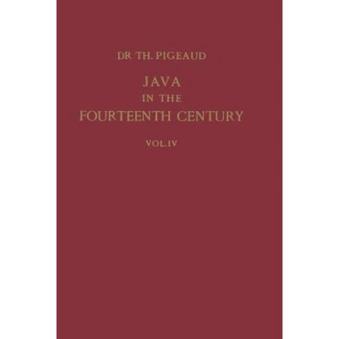 Java in the 14th Century: A Study in Cultural History Paperback, Springer