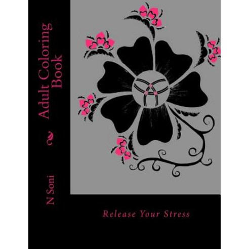 Adult Coloring Book: Stress Relieving Designs Paperback, Createspace Independent Publishing Platform