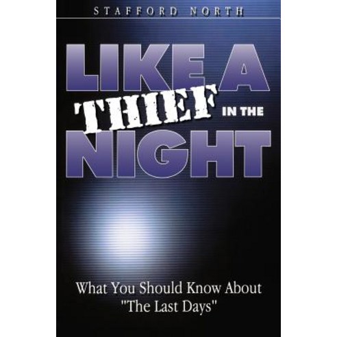 Like a Thief in the Night Paperback, 21st Century Christian, Inc.