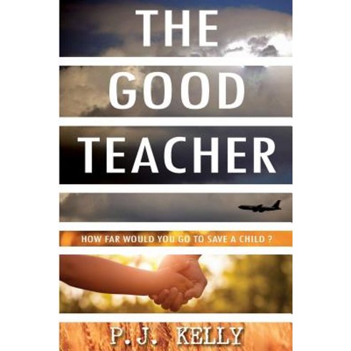 The Good Teacher Paperback, Etext Press