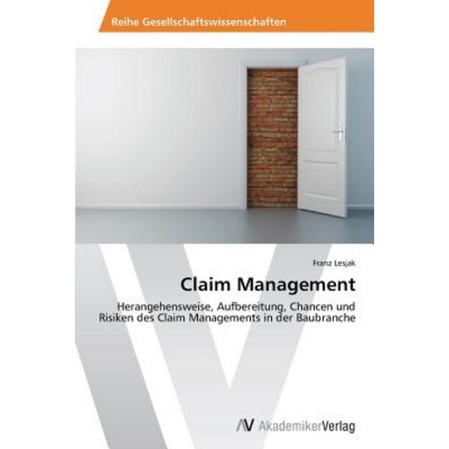 Claim Management Paperback, AV Akademikerverlag