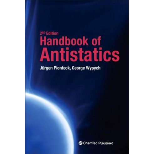 Handbook of Antistatics Hardcover, Chemtec Publishing