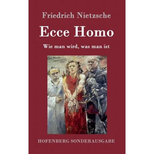 Ecce Homo Hardcover, Hofenberg