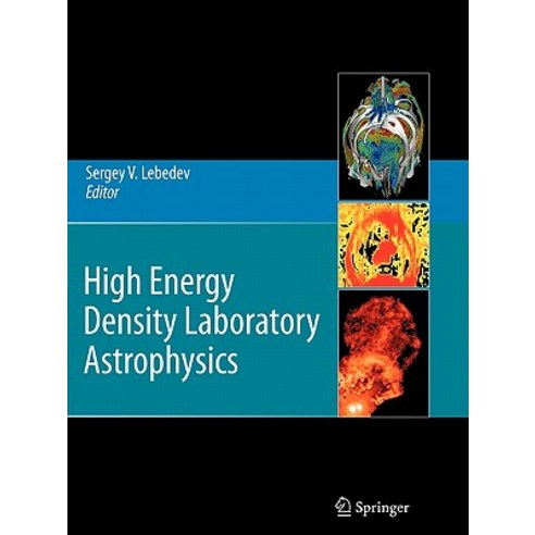 High Energy Density Laboratory Astrophysics Paperback, Springer