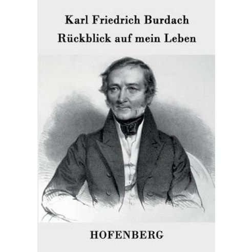 Ruckblick Auf Mein Leben Paperback, Hofenberg