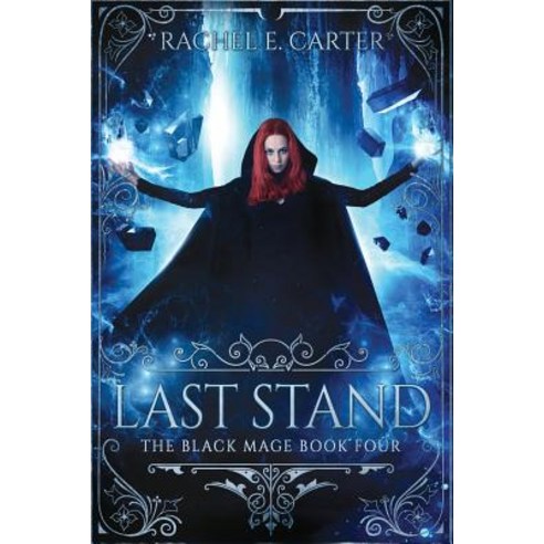 Last Stand Paperback, Rachel E. Carter