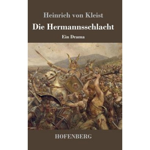 Die Hermannsschlacht Hardcover, Hofenberg