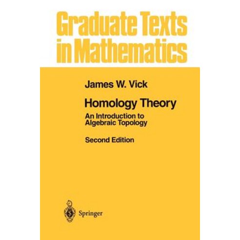 Homology Theory: An Introduction to Algebraic Topology Paperback, Springer