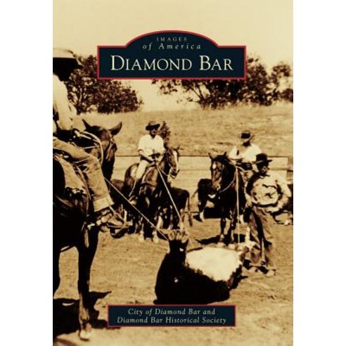 Diamond Bar Paperback, Arcadia Publishing (SC)