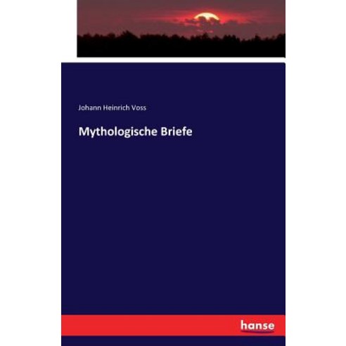 Mythologische Briefe Paperback, Hansebooks