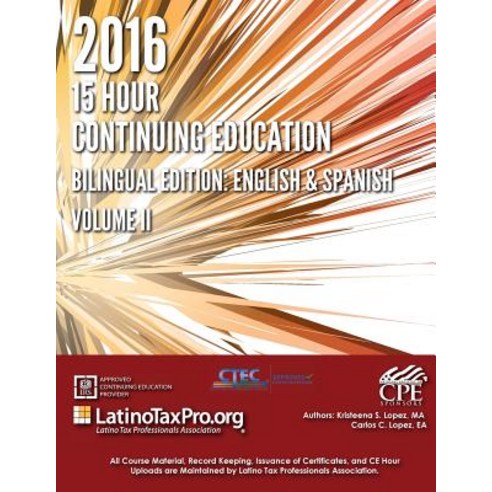 2016 15 Hour Continuing Education: Bilingual Edition: English and Spanish Paperback, Createspace Independent Publishing Platform