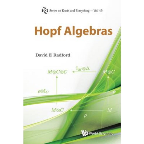 Hopf Algebras Hardcover, World Scientific Publishing Company