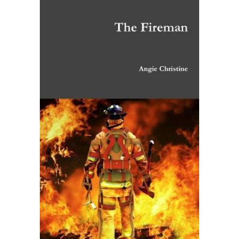 The Fireman Paperback, Lulu.com
