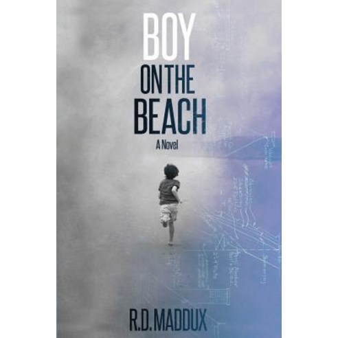 Boy on the Beach Paperback, Createspace Independent Publishing Platform