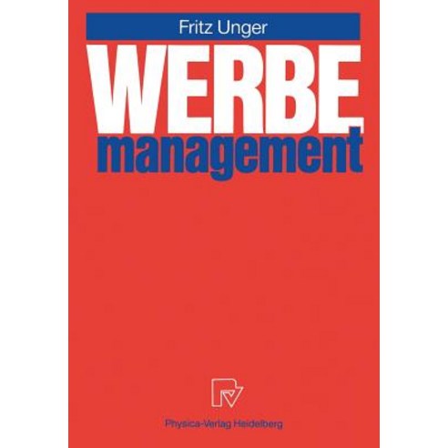 Werbemanagement Paperback, Physica-Verlag