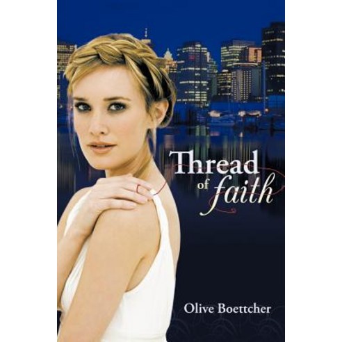 Thread of Faith Paperback, WestBow Press