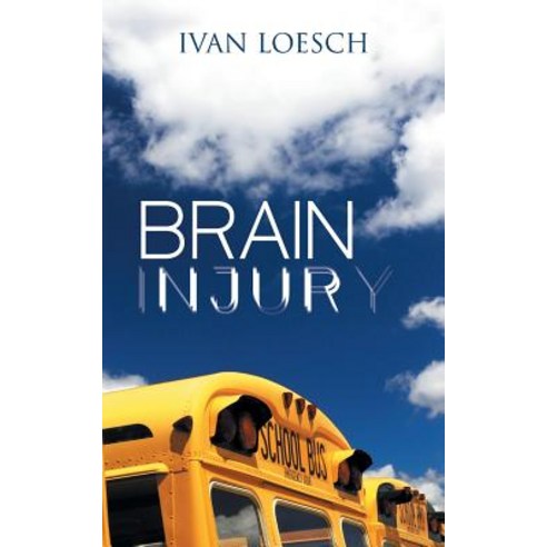 Brain Injury Paperback, Authorhouse