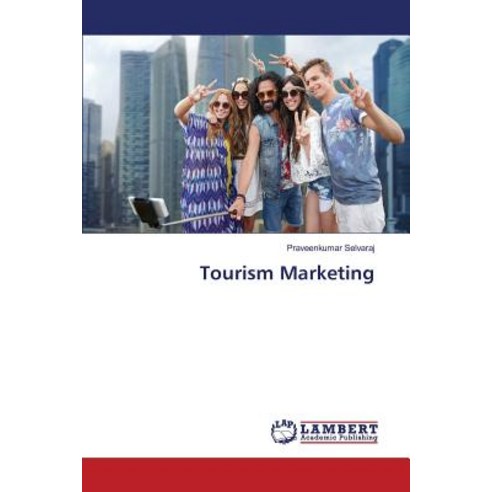 Tourism Marketing Paperback, LAP Lambert Academic Publishing