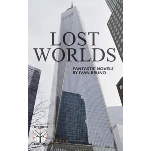 Lost Worlds Paperback, Createspace Independent Publishing Platform