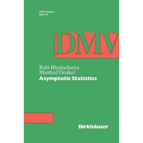 Asymptotic Statistics Paperback, Birkhauser