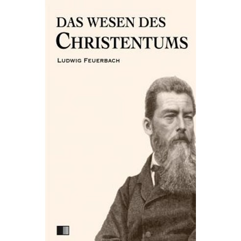Das Wesen Des Christentums Paperback, Createspace Independent Publishing Platform