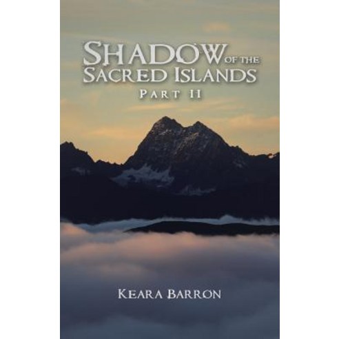 Shadow of the Sacred Islands Paperback, Balboa Press