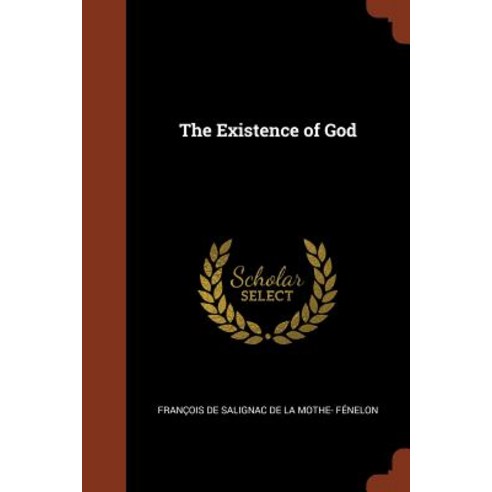 The Existence of God Paperback, Pinnacle Press
