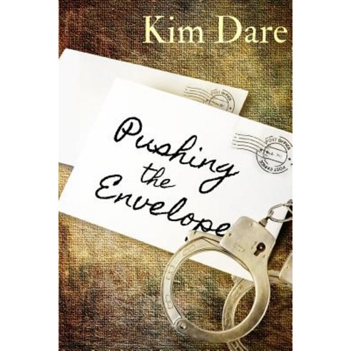 Pushing the Envelope Paperback, Kim Dare