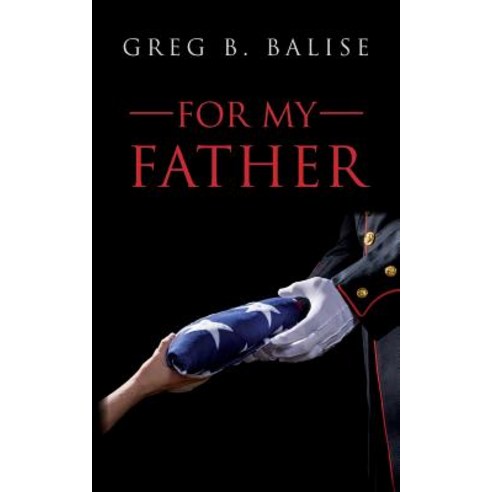 For My Father Paperback, Createspace Independent Publishing Platform