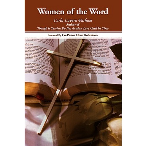 Women of the Word Paperback, iUniverse