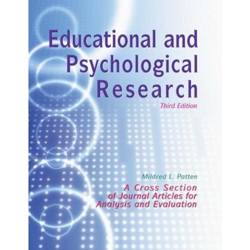 Educational and Psychological Research: A Cross-Section of Journal Articles for Analysis and Evaluation Paperback, Routledge