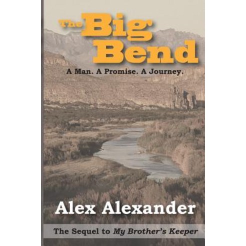 The Big Bend Paperback, Createspace