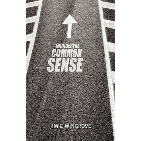 Wonderful Common Sense Paperback, Trafford Publishing