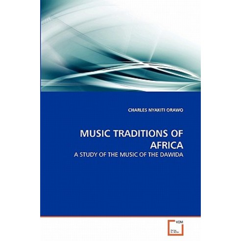 Music Traditions of Africa Paperback, VDM Verlag