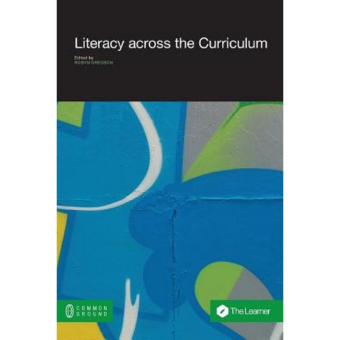 Literacy Across the Curriculum Paperback, Common Ground Publishing