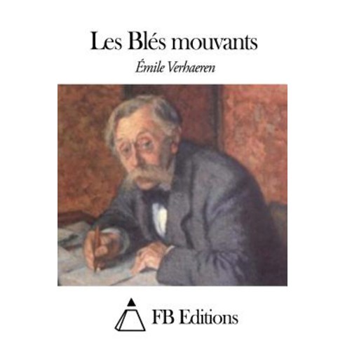 Les Bles Mouvants Paperback, Createspace