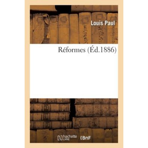 Reformes Paperback, Hachette Livre - Bnf