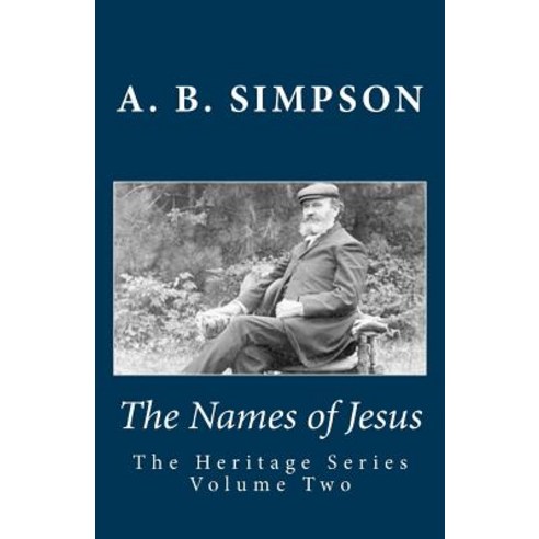 The Names of Jesus Paperback, Createspace Independent Publishing Platform