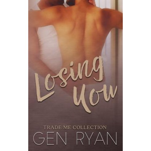 Losing You Paperback, Hot Tree Publishing